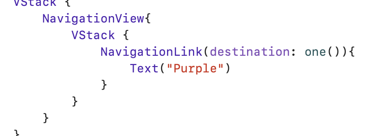 SwiftUI NavigationView containing a VStack with a NavigationLink to one() displaying "Purple" text
